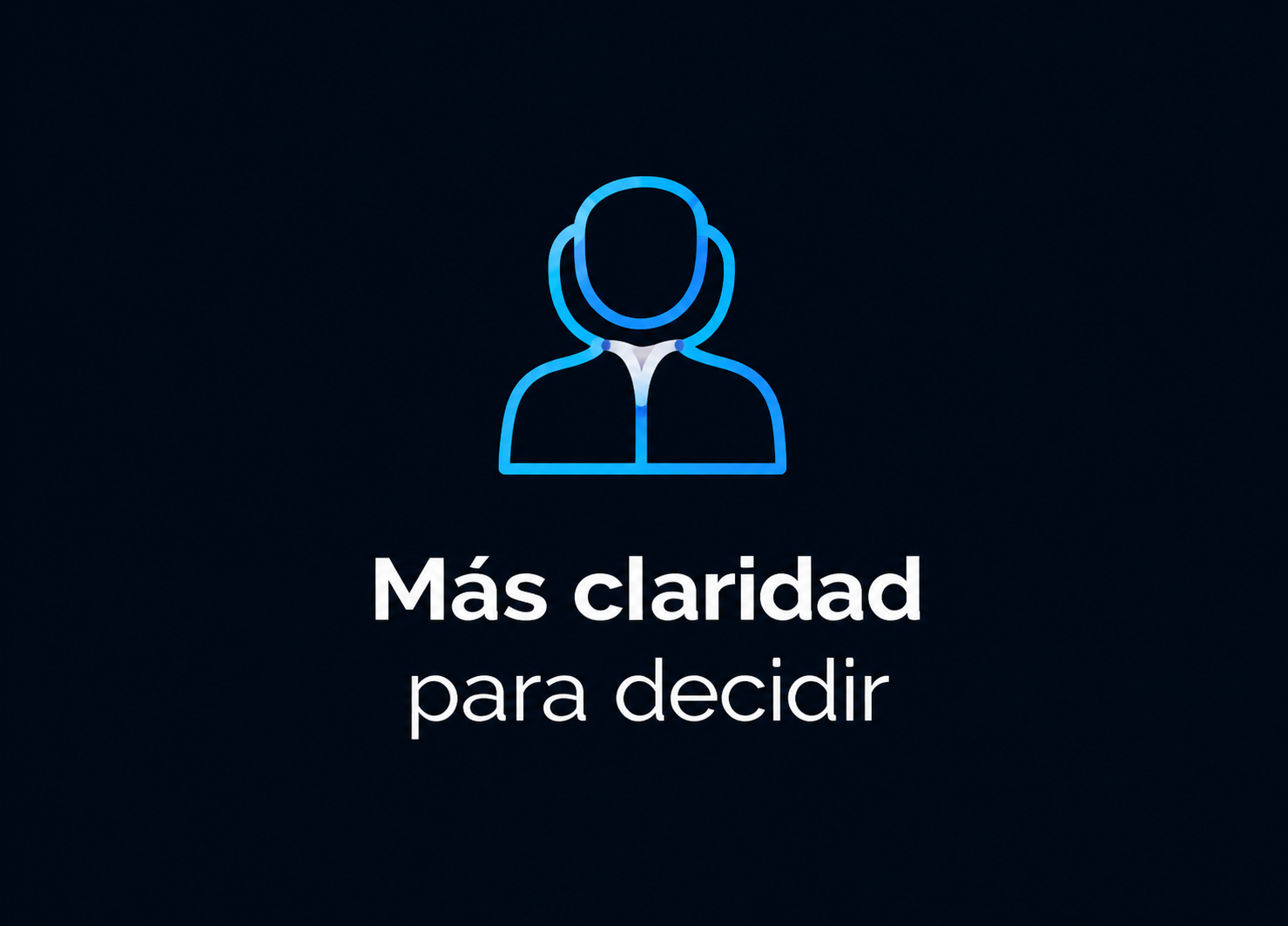 Más claridad para decidir